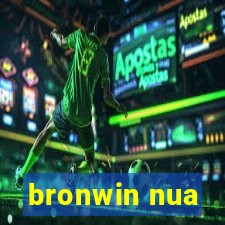 bronwin nua